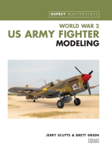 Image for World War II US Army Fighter Modelling