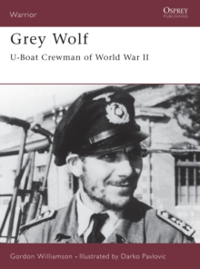 Image for Grey wolf  : U-boat crewman of World War II