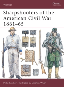 Image for Sharpshooters of the American Civil War 1861-1865