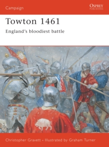 Image for Towton 1461  : England's bloodiest battle