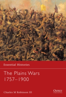 Plains Wars 1757-1900
