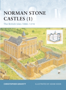 Image for Norman stone castles1: The British Isles, 1066-1216