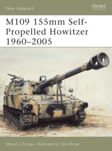 Image for M109 155mm Self-Propelled Howitzer 1960-2005