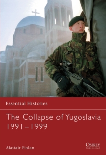 Image for The collapse of Yugoslavia, 1991-99