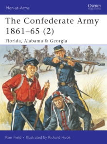 Image for The Confederate Army 1861-652: Florida, Alabama & Georgia