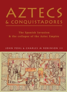 Image for Aztecs and Conquistadores