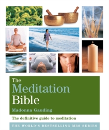 Image for The meditation bible  : the definitive guide to meditation