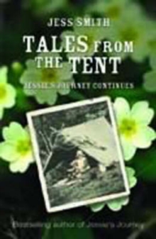 Image for Tales from the tent  : Jessie's journey continues