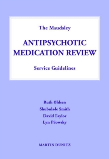 Image for Maudsley Antipsychotic Medication Review Service Guidelines