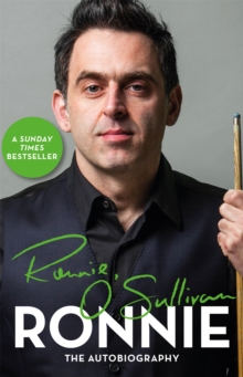 Ronnie: The Autobiography of Ronnie O’Sullivan