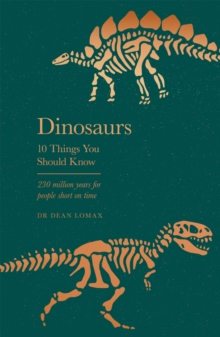 Image for Dinosaurs  : 10 things you should know