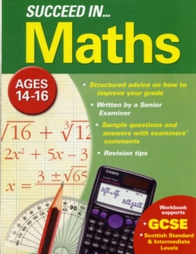 Image for Succeed in Maths 14-16 Years (GCSE)