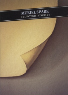 Image for Selected Stories: Muriel Spark