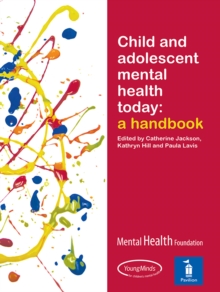 Image for Child and Adolescent Mental Health Today : A Handbook