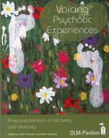 Voicing Psychotic Experiences