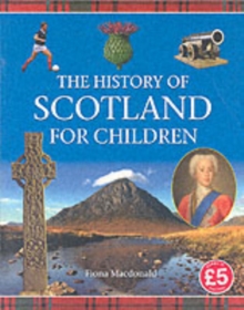 Image for The history of Scotland for children