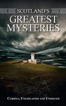 Image for Scotland's Greatest Mysteries