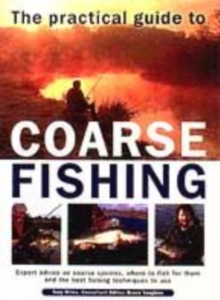Image for The Practical Guide to Coarse Fishing