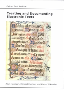 Image for Creating and Documenting Electronic Texts