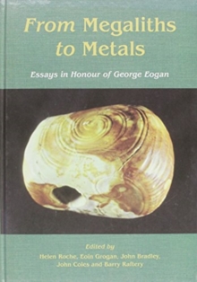 Image for From megaliths to metals