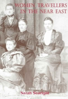 Women Travellers in the Near East