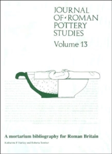 Journal of Roman Pottery Studies Volume 13