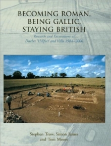 Becoming Roman, Being Gallic, Staying British