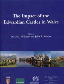 Image for The Impact of the Edwardian Castles in Wales