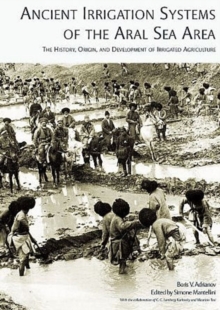 Ancient Irrigation Systems of the Aral Sea Area