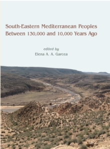 Image for South-eastern Mediterranean peoples between 130,000 and 10,000 years ago
