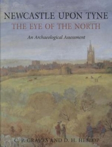 Image for Newcastle upon Tyne, the Eye of the North