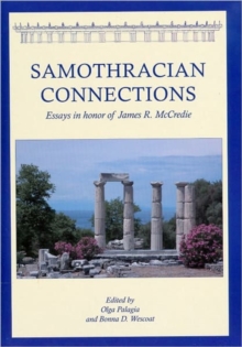 Image for Samothracian connections  : essays in honor of James R. McCredie