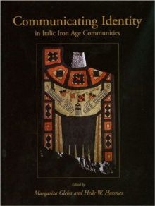 Communicating Identity in Italic Iron Age Communities