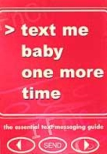 Image for Text Me Baby One More Time