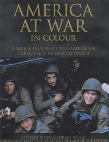 Image for America at war in colour  : unique images of the American experience in World War II