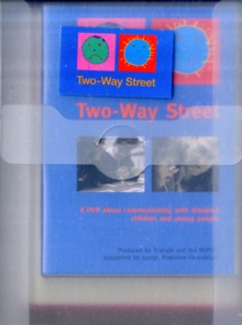 Image for Two-way Street Communicating with Disabled Children and Young People