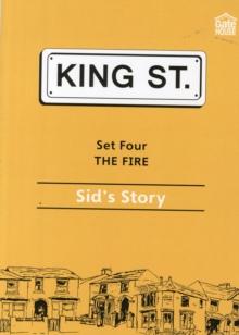 Image for The Fire: Sid's Story