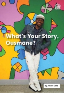 Image for What’s Your Story, Ousmane?