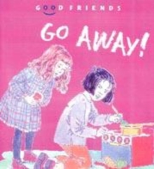 Image for Go away!