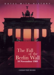 Image for The fall of the Berlin Wall  : 10 November 1989