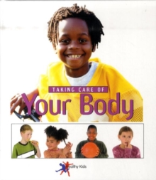 Image for Taking care of your body