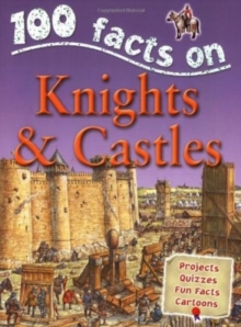 Image for 100 Facts - Knights & Castles