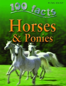Image for 100 Facts Horses & Ponies