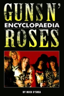Image for The Guns n' Roses encyclopedia