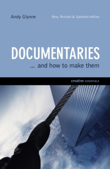 Image for Documentaries ... and how to make them