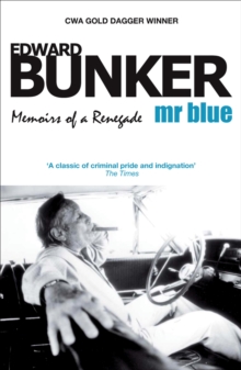 Image for Mr Blue: memoirs of a renegade