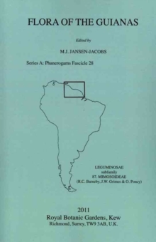 Flora of the Guianas. Series A: Phanerogams Fascicle 28