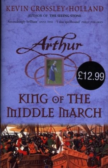 Image for Arthur: King of the Middle March