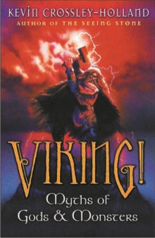Image for Viking!  : myths of gods and monsters