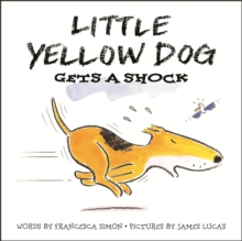 Image for Little Yellow Dog Gets a Shock